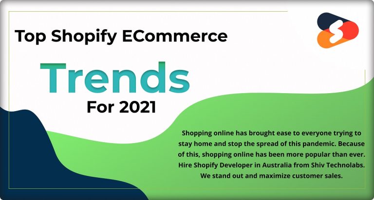 Top Shopify ECommerce Trends For 2021