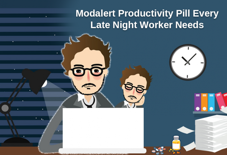 Modalert: The Productivity-Boosting Pill Every Late Night Worker Needs