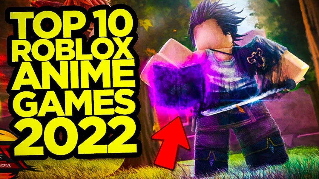 Top 10 Anime Games on Roblox